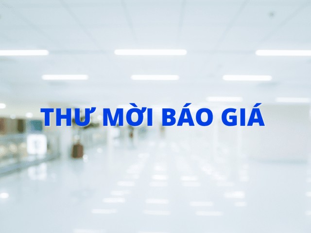 THƯ MỜI BÁO GIÁ