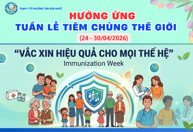 Hưởng ứng Tuần lễ Tiêm chủng Thế giới (24 – 30/4/2026) Vắc xin có hiệu quả trong mọi thế hệ